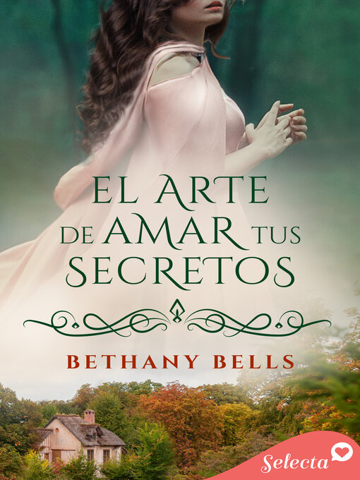 Cover image for El arte de amar tus secretos (Minstrel Valley 25)